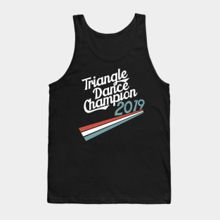 Triangle Dance Champion Tank Top